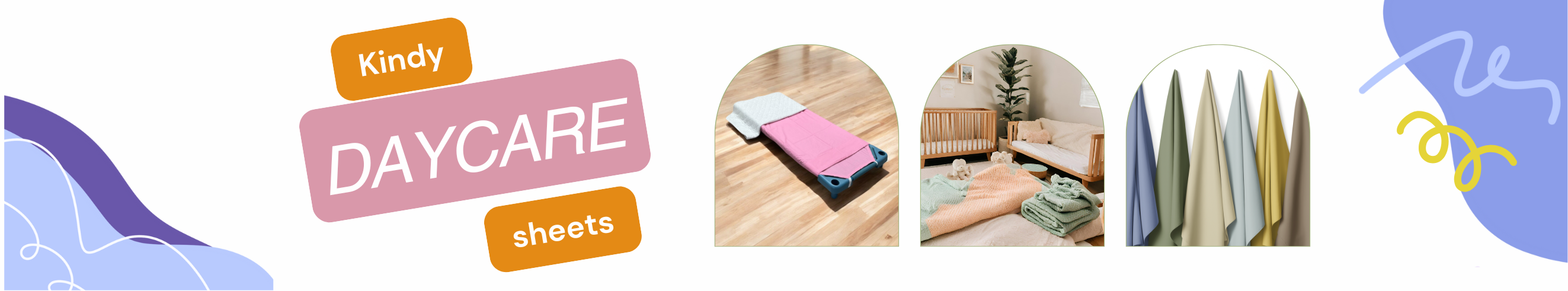Daycare Sheets – Fitted Sheets for Cots, Mats & Stackers